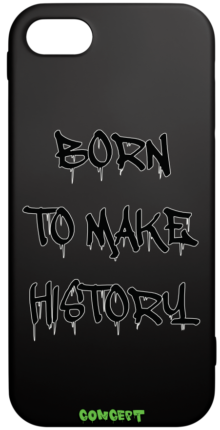 Чохол з принтом Born to make history (black) для iPhone 7 | 8 | SE 2020 | SE 2022