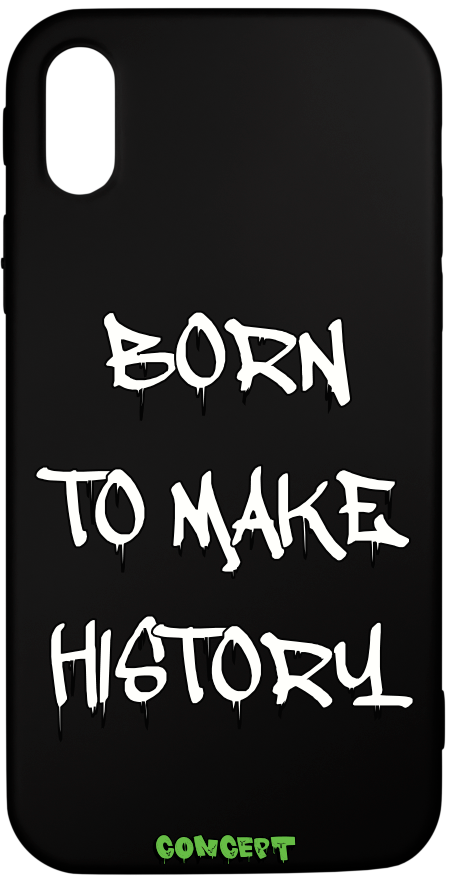 Чохол з принтом Born to make history (white) для iPhone X | XS | XR | XS Max