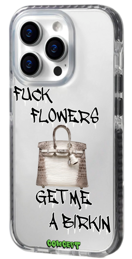 Чохол з принтом Fuck flowers get me a birkin (black) для iPhone 13 | 13 Mini | 13 Pro | 13 Pro Max