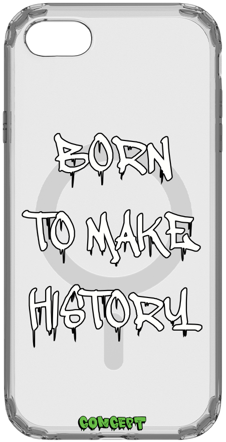 Чохол з принтом Born to make history (white) для iPhone 7 | 8 | SE 2020 | SE 2022