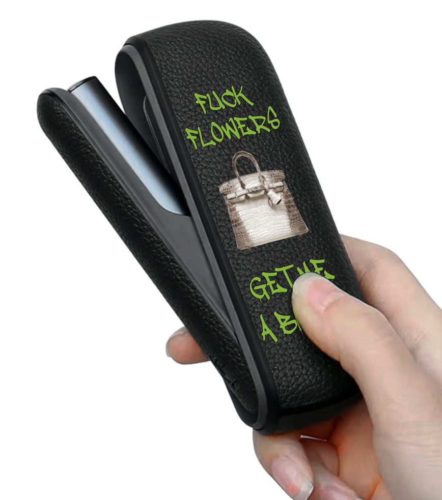 Чохол з боковою панеллю з екошкіри для IQOS ILUMA з принтом Fuck flowers get me a birkin (green)