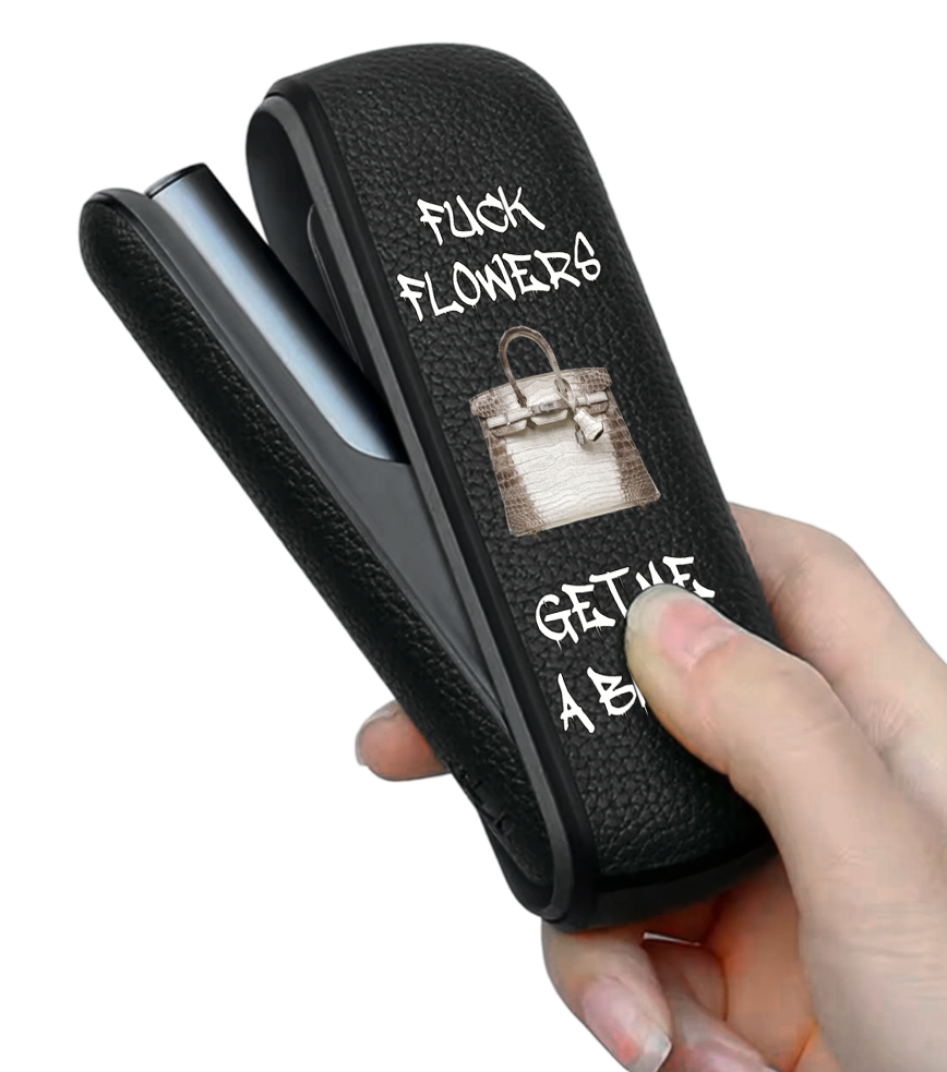 Чохол з боковою панеллю з екошкіри для IQOS ILUMA з принтом Fuck flowers get me a birkin (white)