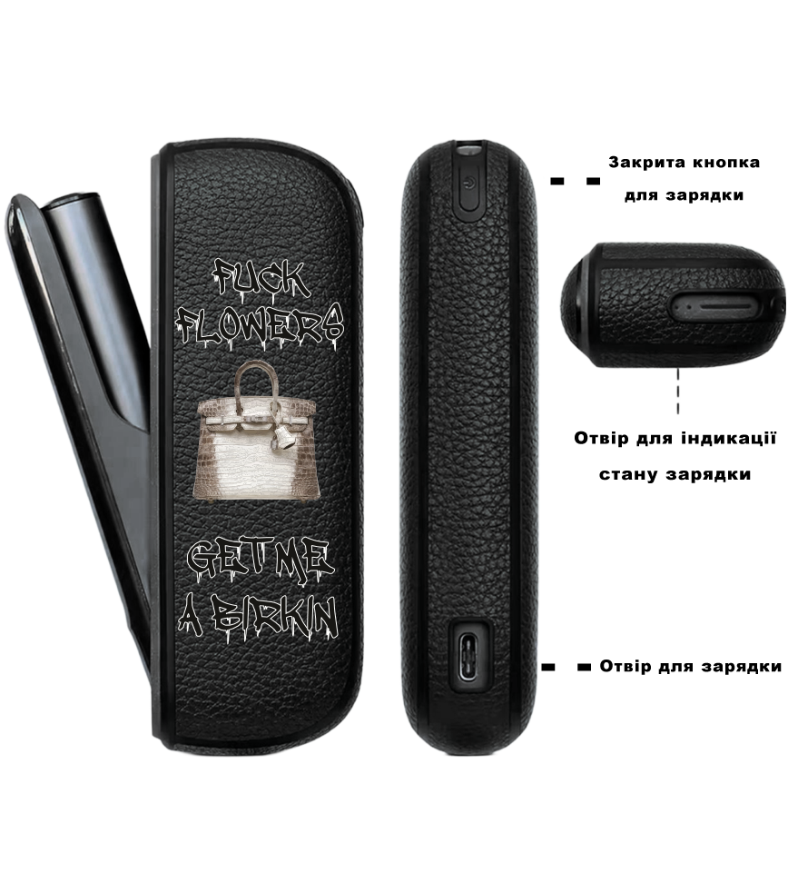 Чохол з боковою панеллю з екошкіри для IQOS ILUMA з принтом Fuck flowers get me a birkin (black)