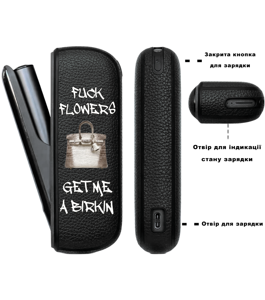 Чохол з боковою панеллю з екошкіри для IQOS ILUMA з принтом Fuck flowers get me a birkin (white)
