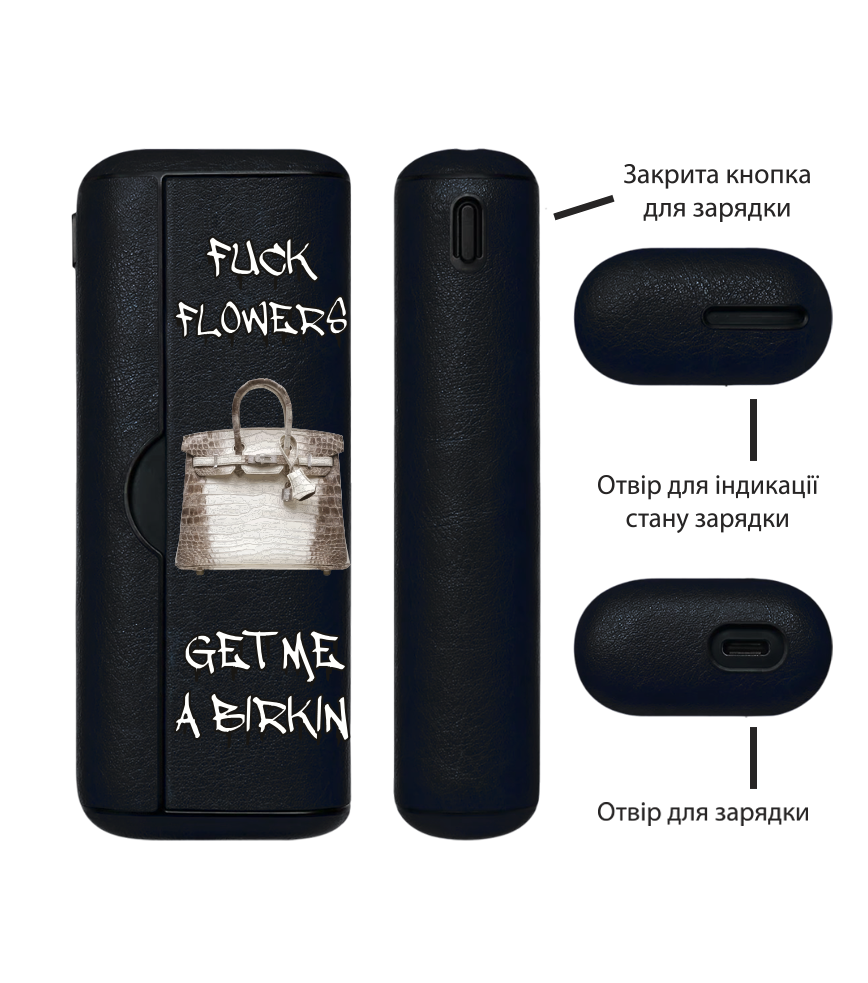 Чохол з боковою панеллю з екошкіри для IQOS ILUMA PRIME з принтом Fuck flowers get me a birkin (white)